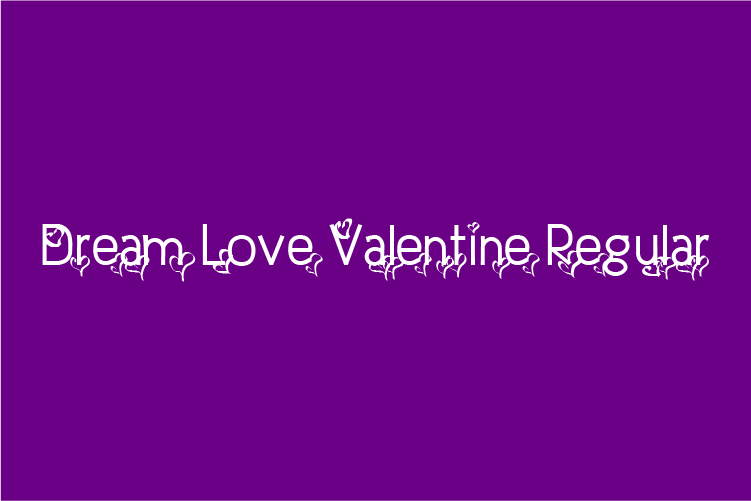 Dream Love Valentine Regular – free font download