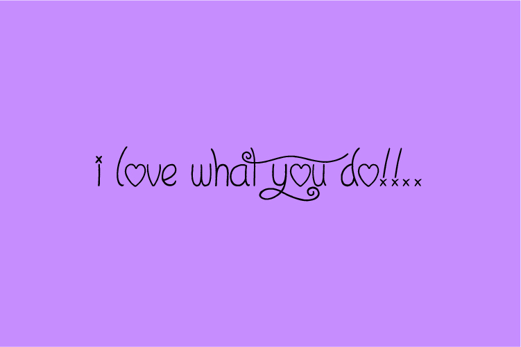 I Love What You Do!!.. – free font download