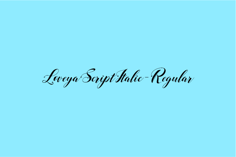 LoveyaScriptItalic-Regular – free font download