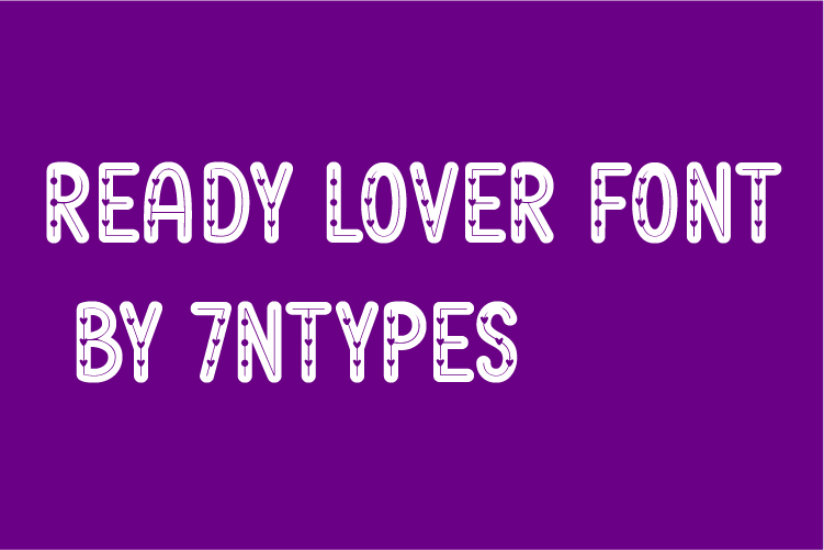 Ready Lover Font by 7Ntypes – free font download