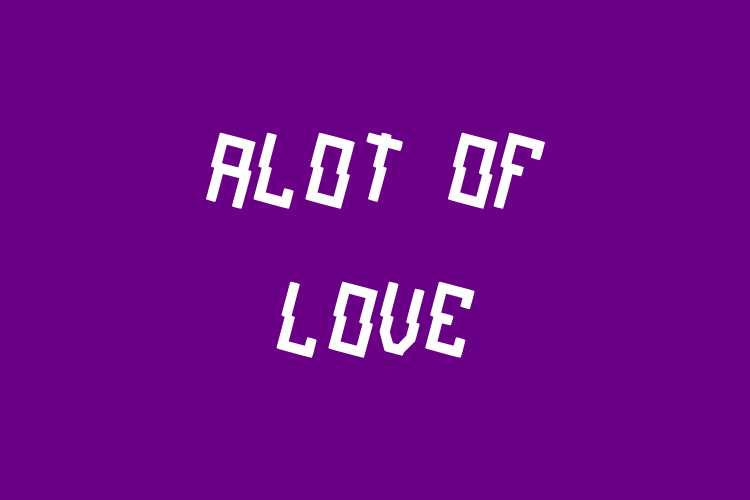 Alot of love – free font download