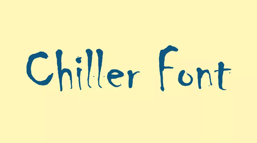 Chiller font download